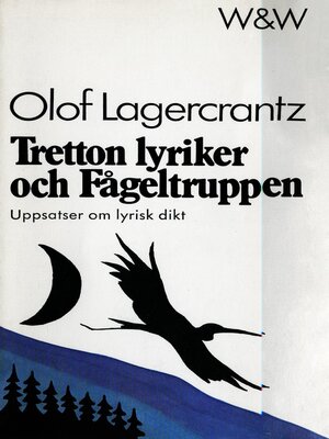 cover image of Tretton lyriker och Fågeltruppen